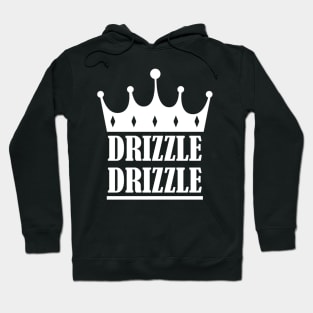 Drizzle Drizzle Hoodie